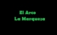 El Arco La Marquesa