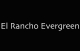 El Rancho Evergreen