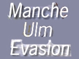 Manche Ulm Evasion