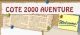 Cote 2000 Aventure