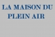 La maison du plein air